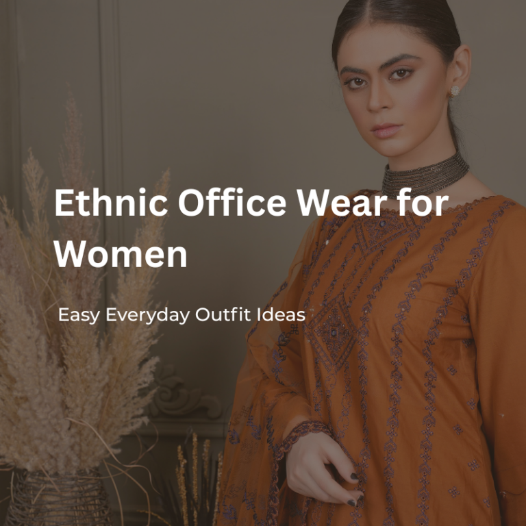  Ethnic Office Wear for Women: Easy Everyday Outfit Ideas
