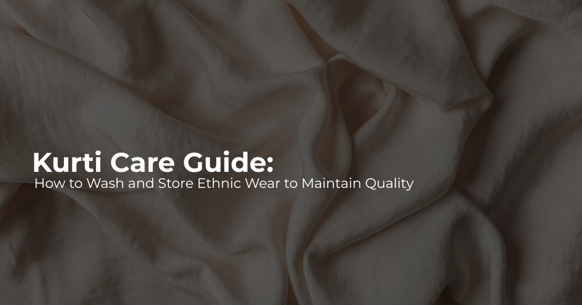 How to care your kurti